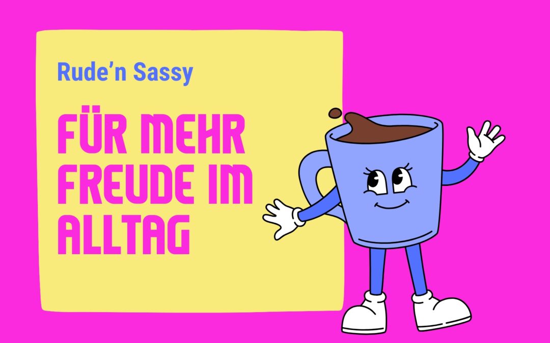 Beitragsbild - Mehr Freude im Alltag