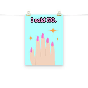 Poster "I said no"